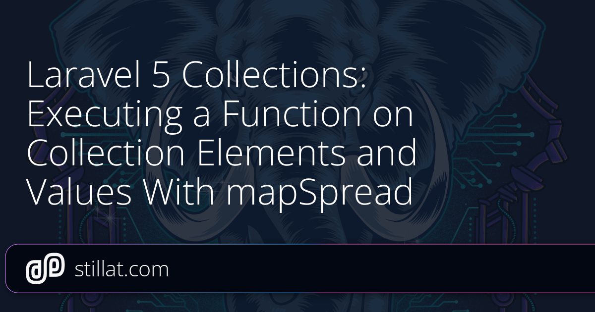 Laravel 5 Collections: Executing a Function on Collection Elements and ...