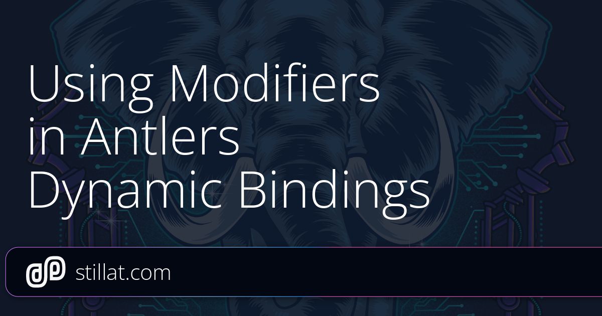 Using Modifiers in Antlers Dynamic Bindings » Stillat